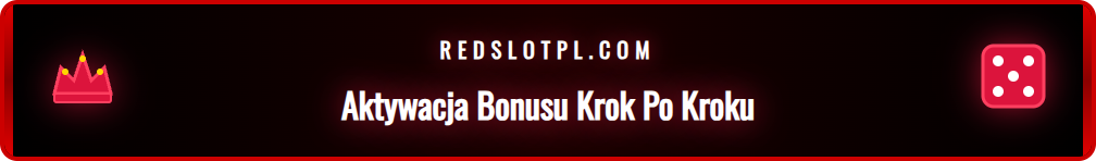 Poradnik krok po kroku pokazujący, jak aktywować ofertę bonusową.