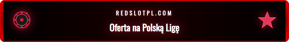 Szczegółowa oferta zakładów na mecze polskiej ligi piłkarskiej.