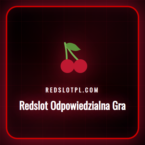 Grafika przedstawiająca zasady Redslot Odpowiedzialna Gra.